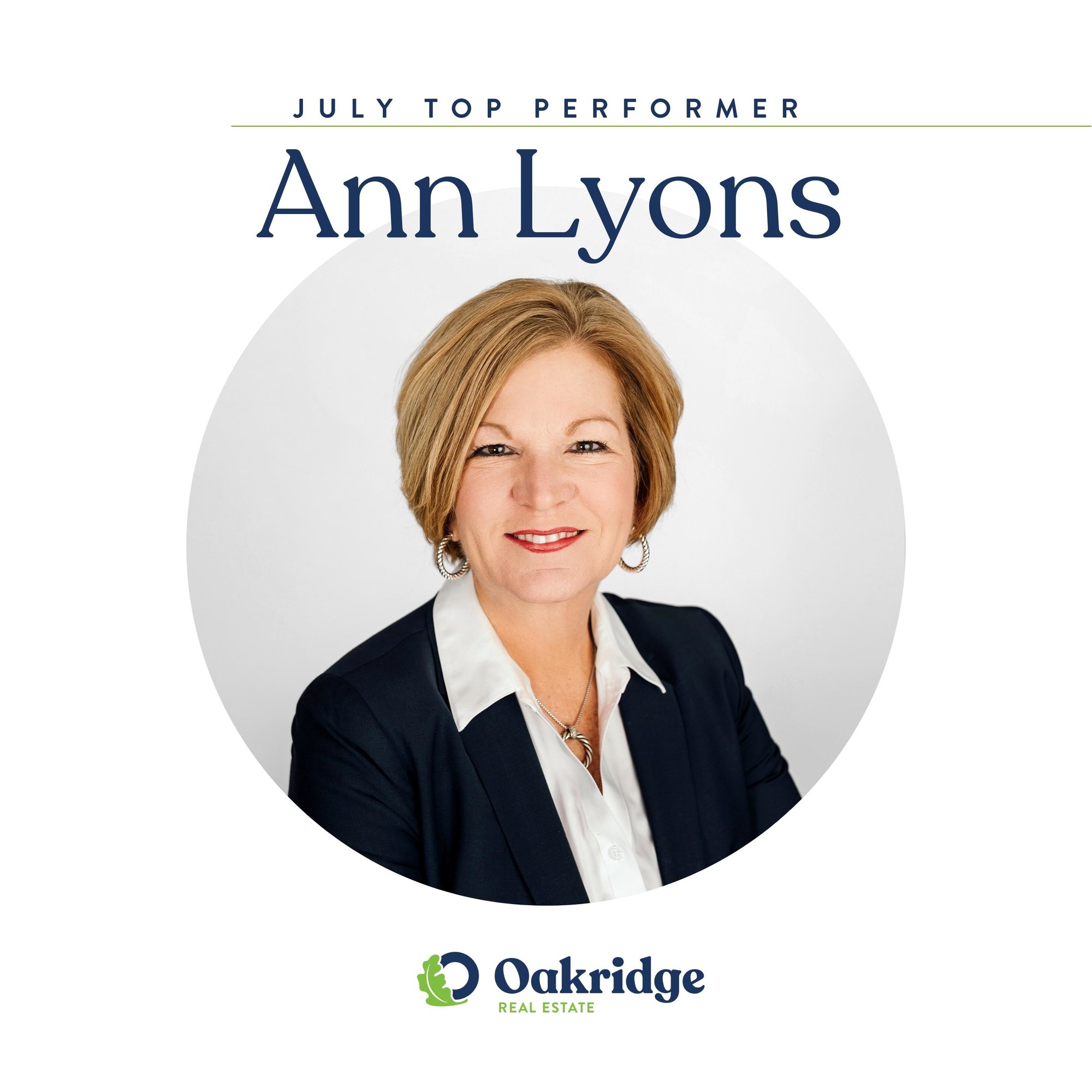 Ann Lyons July Top Performer | Oakridge Real Estate
